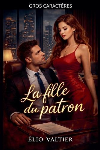 La fille du patron