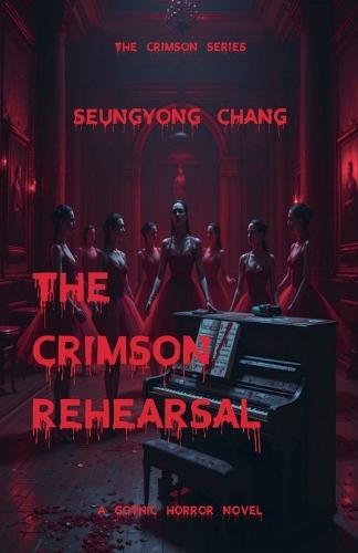 The Crimson Rehearsal