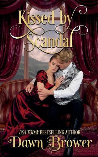Kissed by Scandal