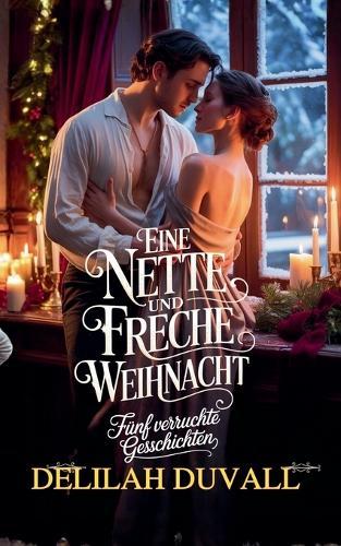 Eine Nette und Freche Weihnacht