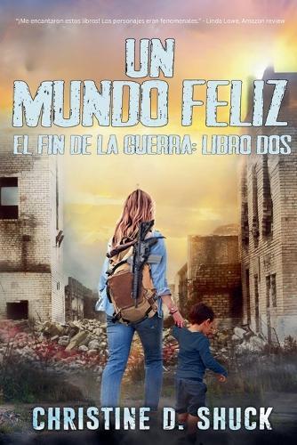 Un Mundo Feliz