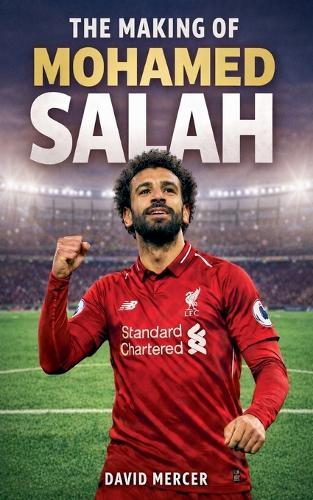 The Making of Mohamed Salah