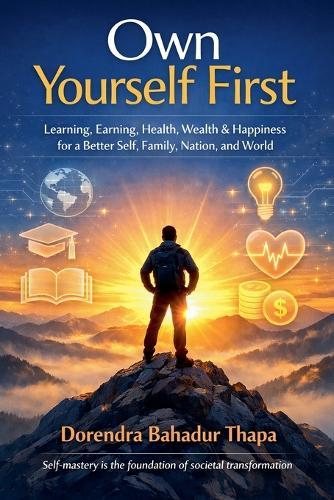 Own Yourself First