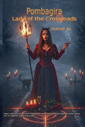 Pombagira- Lady of the Crossroads