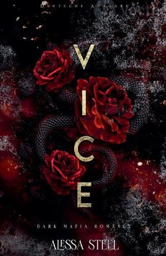 Vice: Dark Mafia Romance (Deutsche Ausgabe)