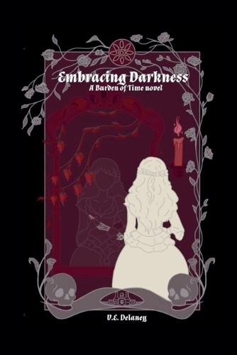 Embracing Darkness