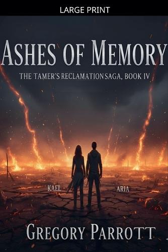 Ashes of Memory