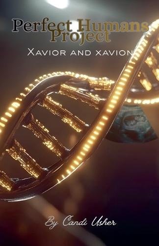 Perfect Humans Project: Xavior and Xavion