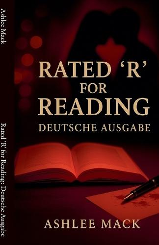 Rated 'R' for Reading: Deutsche Ausgabe
