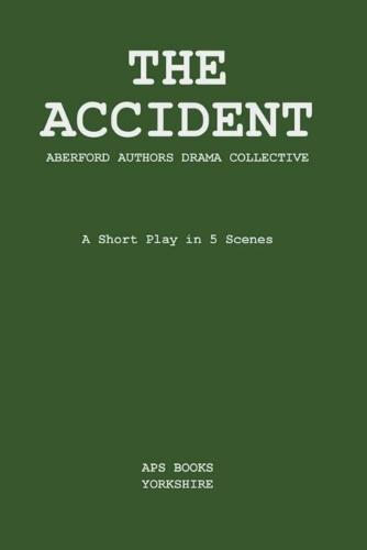 The Accident