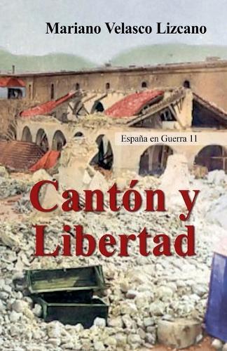Cantón Y Libertad