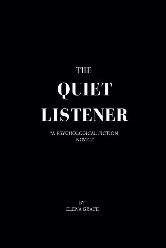 The Quiet Listener