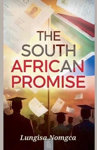 The South African Promise