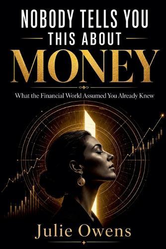 Nobody Tells You This About Money