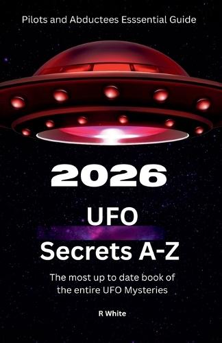 2026 UFO Secrets A-Z