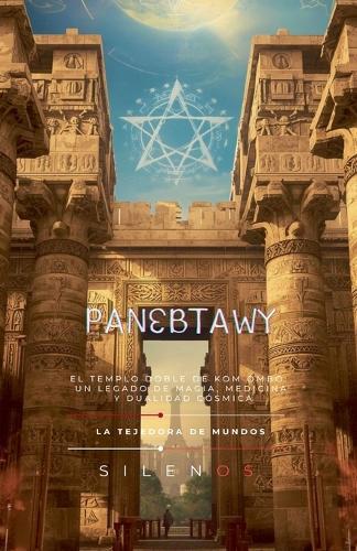 Panebtawy y el Templo Doble de Kom Ombo