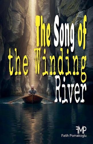 The Song of the Winding River