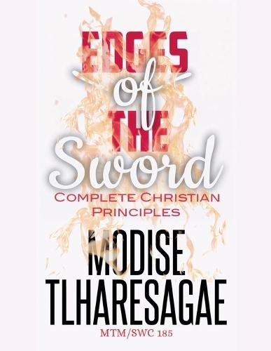 Edges Of The Sword: Complete Christian Principles