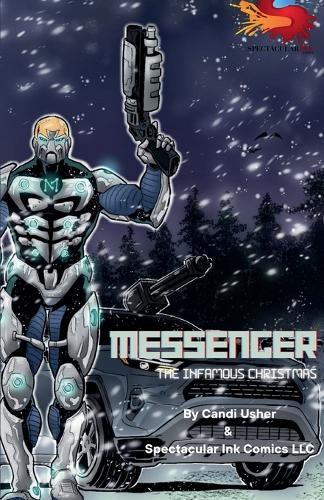 Messenger, The Infamous Christmas
