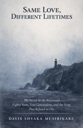 Same Love, Different Lifetimes