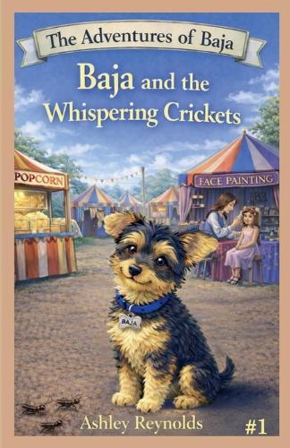 Baja and the Whispering Crickets