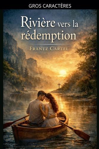 Rivière vers la rédemption