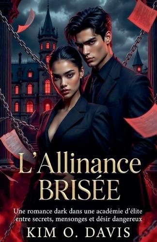 L'Alliance Brisée