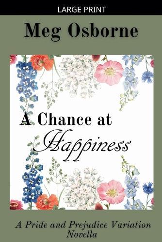 A Chance at Happiness