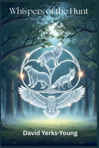 Whispers of the Hunt