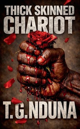 Thick Skinned Chariot
