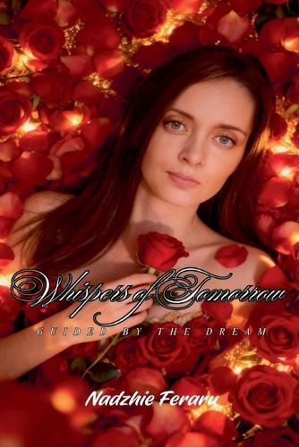 Whispers of Tomorrow Guided by the Dream