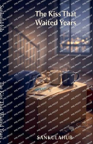 The Kiss That Waited Years