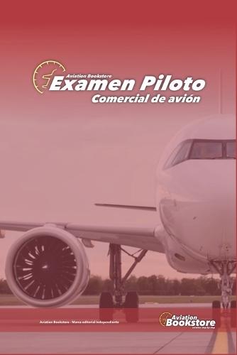 Examen Piloto Comercial de avión