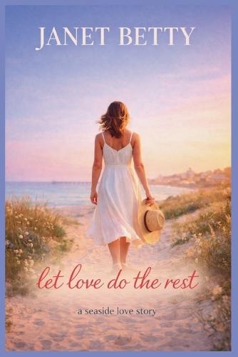 Let Love Do the Rest