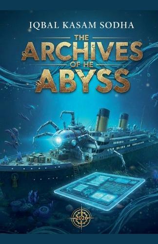 The Archives of the Abyss