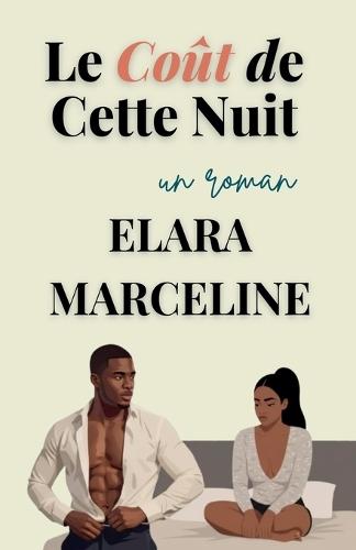 Le Coût de Cette Nuit