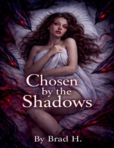 Chosen by the Shadows