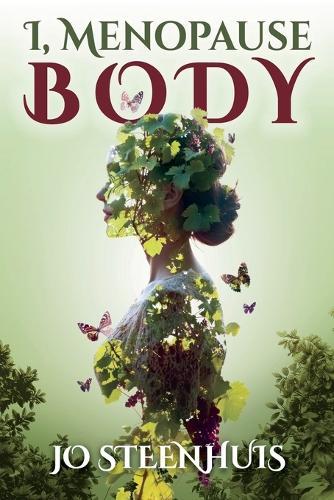 I Menopause Body