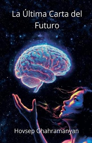 La Última Carta del Futuro