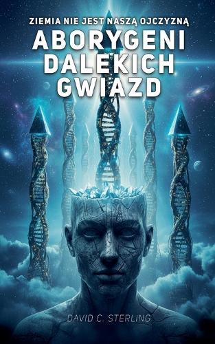 Aborygeni dalekich gwiazd