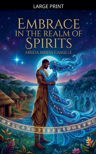 Embrace in the Realm of Spirits