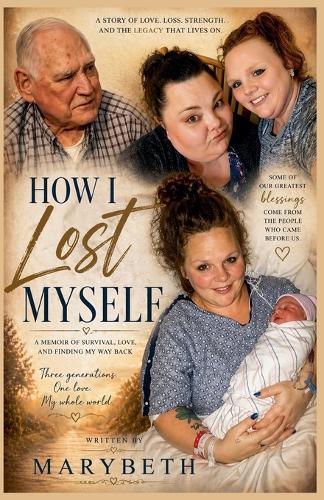 How I Lost Myself