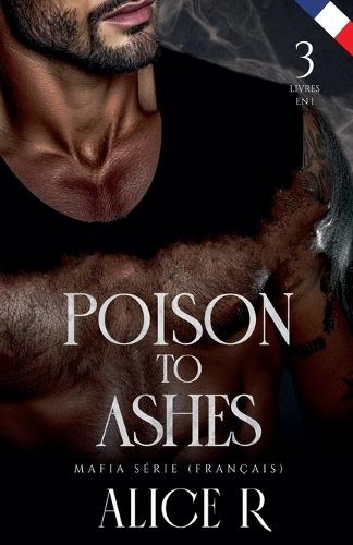 Poison to Ashes Mafia Série (Français)