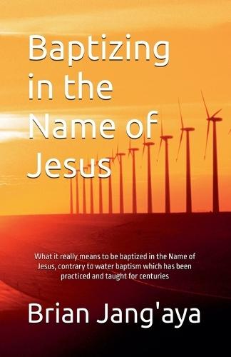 Baptizing in the Name of Jesus