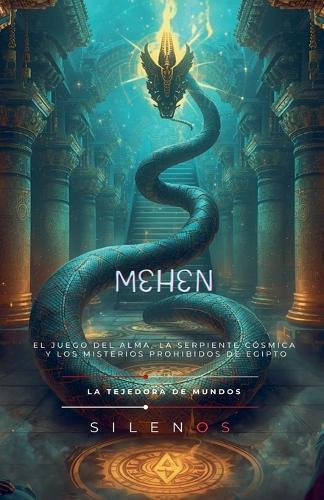 Mehen: El Juego del Alma