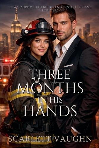 Three Months in His Hands