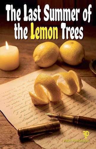 The Last Summer of the Lemon Trees