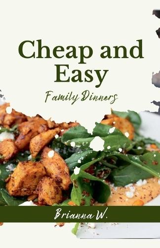Cheap And Easy Family Dinners