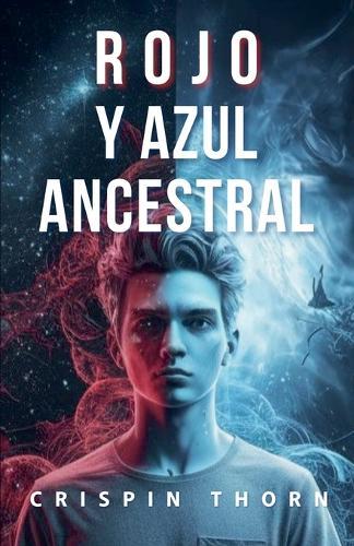 Rojo y Azul Ancestral