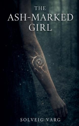 The Ash-Marked Girl